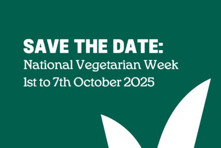 Green background with white text, reads Save the date, National Vegetarian Week 1st to 7th October 2025