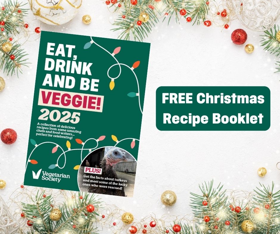 Eat, Drink and Be Veggie 2025 Christmas Recipe Booklet