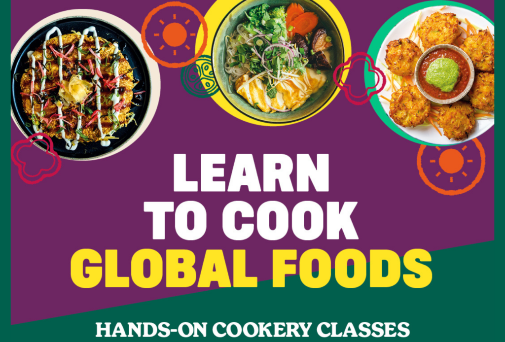 global dishes on plates with the wording 'learn to cook global foods'.